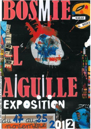 affiche exposition bosmie l aiguille 2012